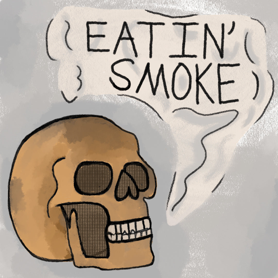 Smoke 'em Sticker Eatin' Smoke Sticker – Heartwood Sticker Shop