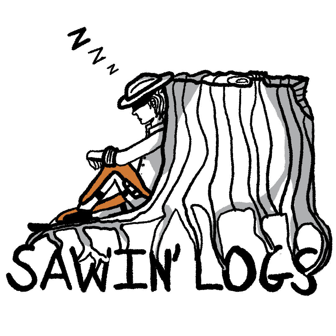 Sawin' Logs